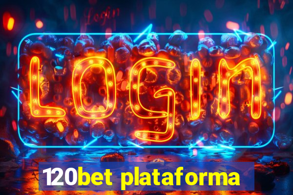 120bet plataforma